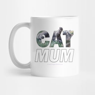 CAT MUM - grey cat oil painting word art Mug